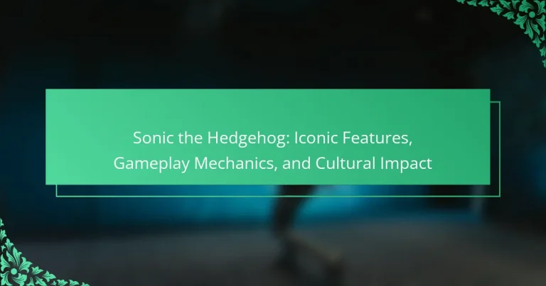 Sonic the Hedgehog: Iconic Features, Gameplay Mechanics, and Cultural Impact