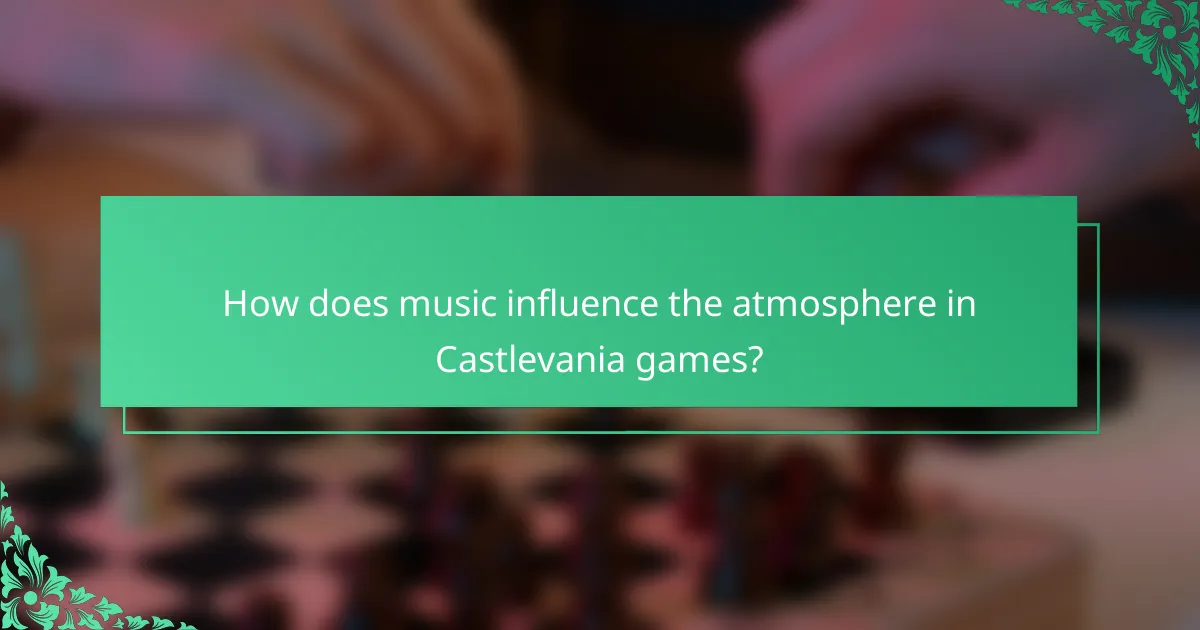 How does music influence the atmosphere in Castlevania games?