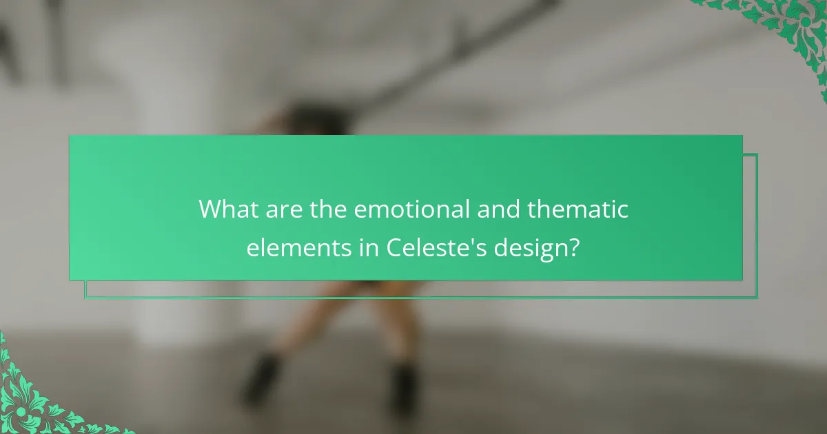 What are the emotional and thematic elements in Celeste's design?
