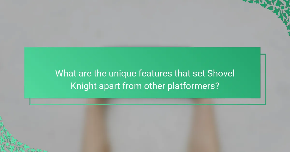 What are the unique features that set Shovel Knight apart from other platformers?