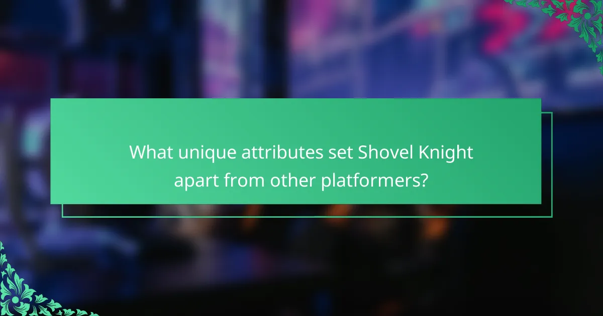 What unique attributes set Shovel Knight apart from other platformers?